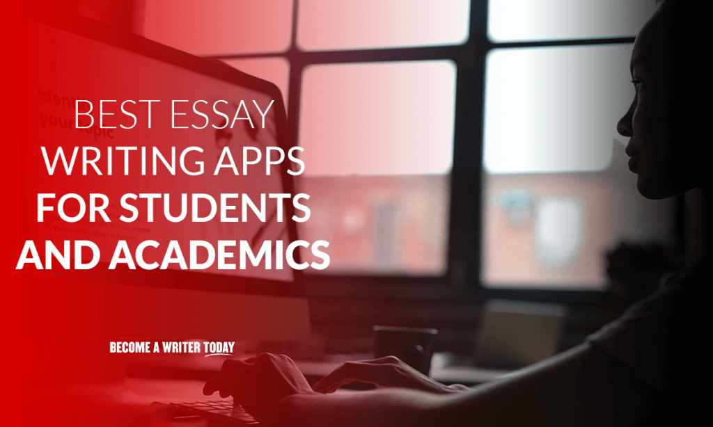 Best Essay Writing App For Students
